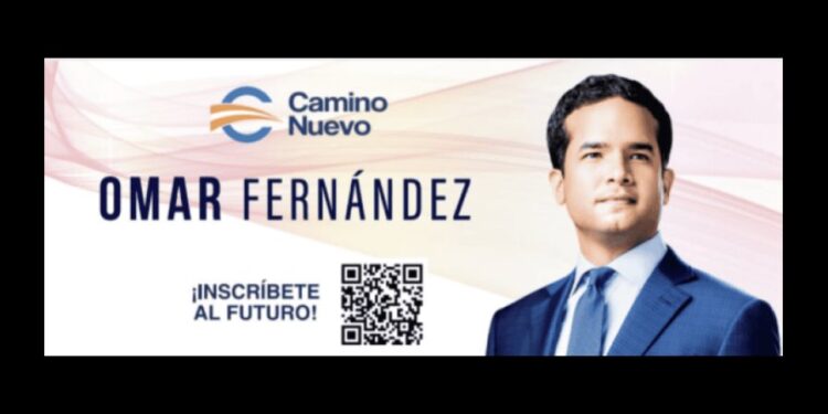 El Partido Camino Nuevo tenía 100 vallas de Omar Fernández colocadas a nivel nacional